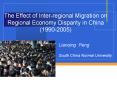 The Effect of Inter-regional Migration on Regional Economy Disparity in China (1990-2005)  PowerPoint PPT Presentation