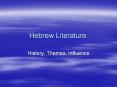 Hebrew Literature PowerPoint PPT Presentation