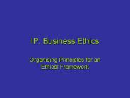 IP: Business Ethics