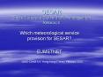 SESAR Single European Sky Air traffic management Research PowerPoint PPT Presentation
