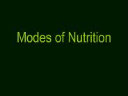 Modes of Nutrition