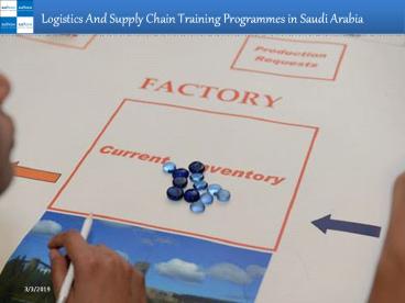 Logistics And Supply Chain Training Programmes in Saudi Arabia