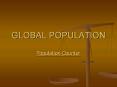 GLOBAL POPULATION PowerPoint PPT Presentation