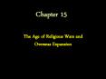 The Age of Religious Wars and Overseas Expansion PowerPoint PPT Presentation