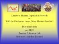 Limits to Human Population Growth or Will the Earth turn into a Giant Human Feedlot? PowerPoint PPT Presentation