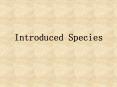 Introduced Species PowerPoint PPT Presentation