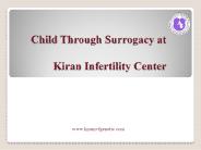 Child Through Surrogacy at KIC