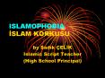 ISLAMOPHOBIA ISLAM KORKUSU PowerPoint PPT Presentation