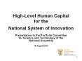 High-Level Human Capital for the National System of Innovation PowerPoint PPT Presentation