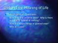 God and the Meaning of Life PowerPoint PPT Presentation