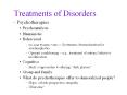 Treatments of Disorders PowerPoint PPT Presentation