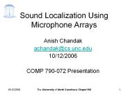 Sound Localization Using Microphone Arrays