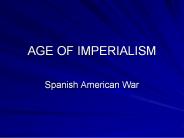 AGE OF IMPERIALISM