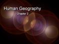 Human Geography PowerPoint PPT Presentation