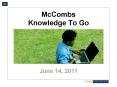 McCombs Knowledge To Go PowerPoint PPT Presentation