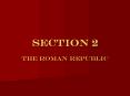 The Roman Republic PowerPoint PPT Presentation