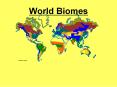 World Biomes PowerPoint PPT Presentation