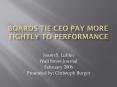 Boards tie CEO Pay More tightly to Performance PowerPoint PPT Presentation