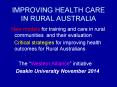 IMPROVING HEALTH CARE IN RURAL AUSTRALIA PowerPoint PPT Presentation