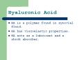 Hyaluronic Acid PowerPoint PPT Presentation