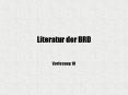 Literatur der BRD PowerPoint PPT Presentation