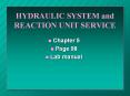 HYDRAULIC SYSTEM and REACTION UNIT SERVICE PowerPoint PPT Presentation