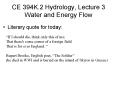 CE 394K.2 Hydrology, Lecture 3 Water and Energy Flow PowerPoint PPT Presentation