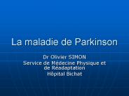 La maladie de Parkinson