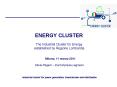 ENERGY CLUSTER  The Industrial Cluster for Energy established by Regione Lombardia PowerPoint PPT Presentation