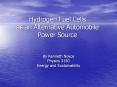 Hydrogen Fuel Cells as an Alternative Automobile Power Source PowerPoint PPT Presentation