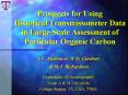 Prospects for Using Historical Transmissometer Data in Large-Scale Assessment of Particular Organic Carbon PowerPoint PPT Presentation