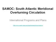 SAMOC: South Atlantic Meridional Overturning Circulation