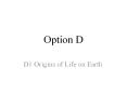 Option D PowerPoint PPT Presentation