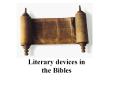 Literary%20devices%20in%20the%20Bibles PowerPoint PPT Presentation