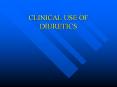 CLINICAL USE OF DIURETICS PowerPoint PPT Presentation