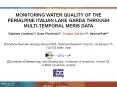 MONITORING WATER QUALITY OF THE PERIALPINE ITALIAN LAKE GARDA THROUGH MULTI-TEMPORAL MERIS DATA PowerPoint PPT Presentation