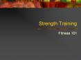 Strength Training PowerPoint PPT Presentation