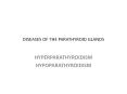 DISEASES OF THE PARATHYROID GLANDS PowerPoint PPT Presentation