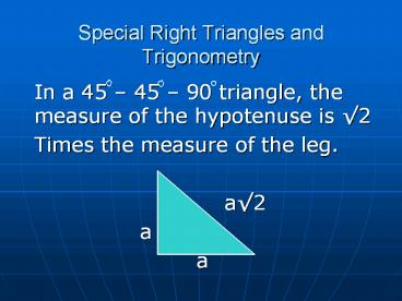 Special Right Triangles and Trigonometry