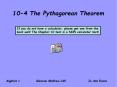 10-4 The Pythagorean Theorem PowerPoint PPT Presentation