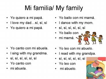 Mi familia/ My family