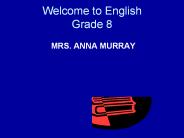 Welcome to English Grade 8