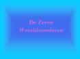 De Zeven Wereldwonderen PowerPoint PPT Presentation