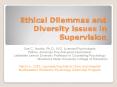 Ethical Dilemmas and Diversity issues in Supervision PowerPoint PPT Presentation