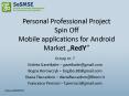 Personal Professional Project Spin Off Mobile applications for Android Market  PowerPoint PPT Presentation