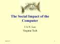 The Social Impact of the Computer PowerPoint PPT Presentation