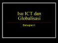 Isu ICT dan Globalisasi PowerPoint PPT Presentation