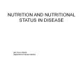 NUTRITION AND NUTRITIONAL STATUS IN DISEASE PowerPoint PPT Presentation