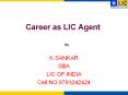 Career as LIC Agent PowerPoint PPT Presentation