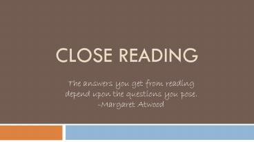 Close Reading